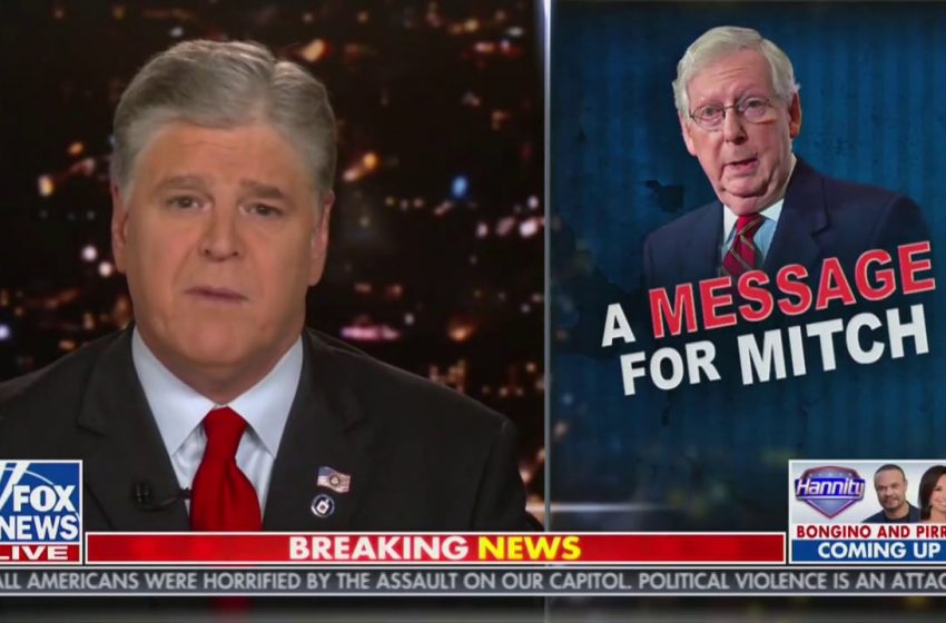  Hannity Calls for McConnell to Be Replaced as GOP Senate Leader