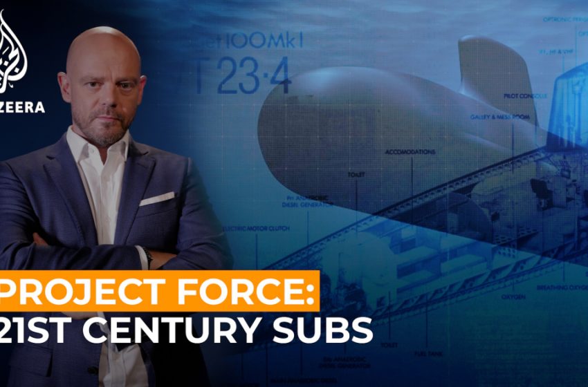  Project Force: Silent killers – 21st century submarines