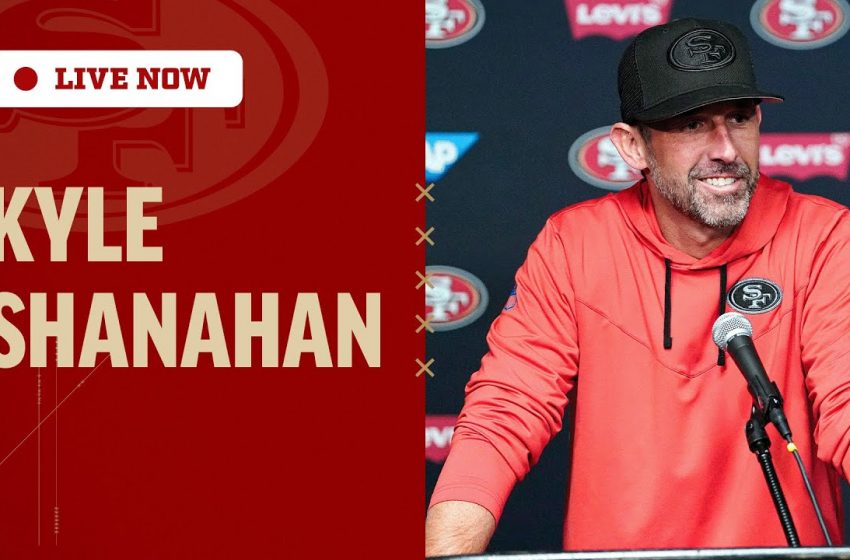  Kyle Shanahan Shares Final Updates Ahead of #DALvsSF | 49ers