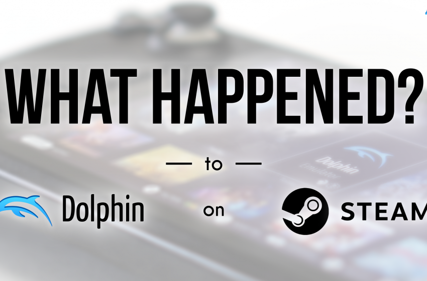  What Happened to Dolphin on Steam?